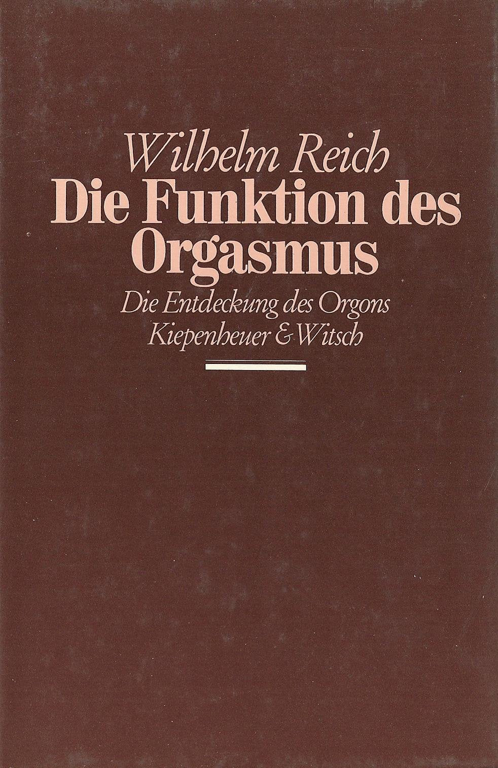 Die Funktion des Orgasmus Partnership & Love