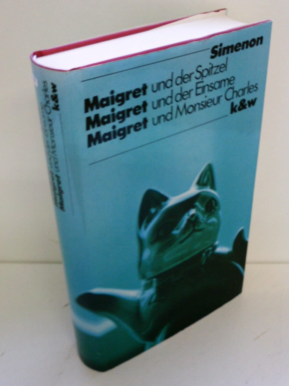 Maigret und der Spitzel / Maigret und der Einsame / Maigret und Monsieur Charles book