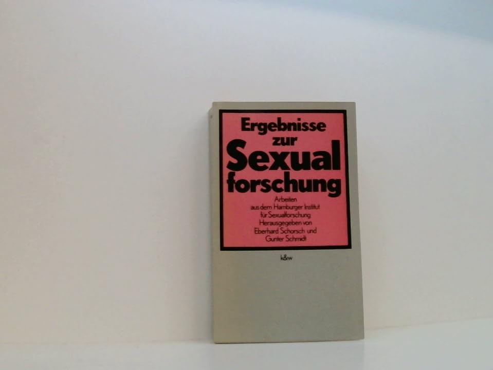 Ergebnisse zur Sexualforschung. Arbeiten aus dem Hamburger Institut für Sexualforschung Medicine