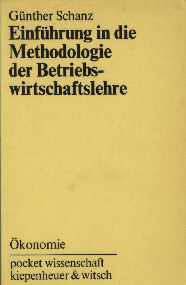 Einführung in die Methodologie der Betriebswirtschaftslehre Business, Finance & Career