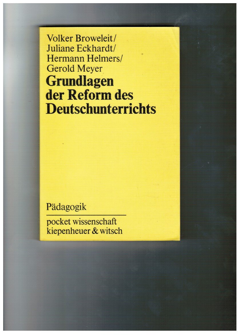 Grundlagen der Reform des Deutschunterrichts Books