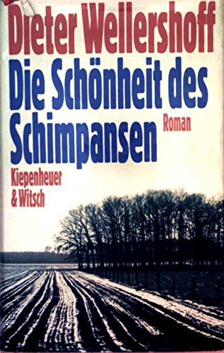 Die Schönheit des Schimpansen. Roman Contemporary literature
