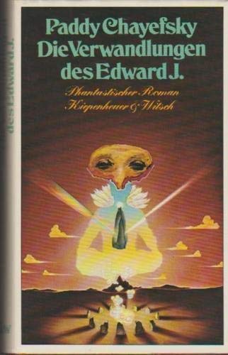 Die Verwandlung des Edward J: Phantastischer Roman Books