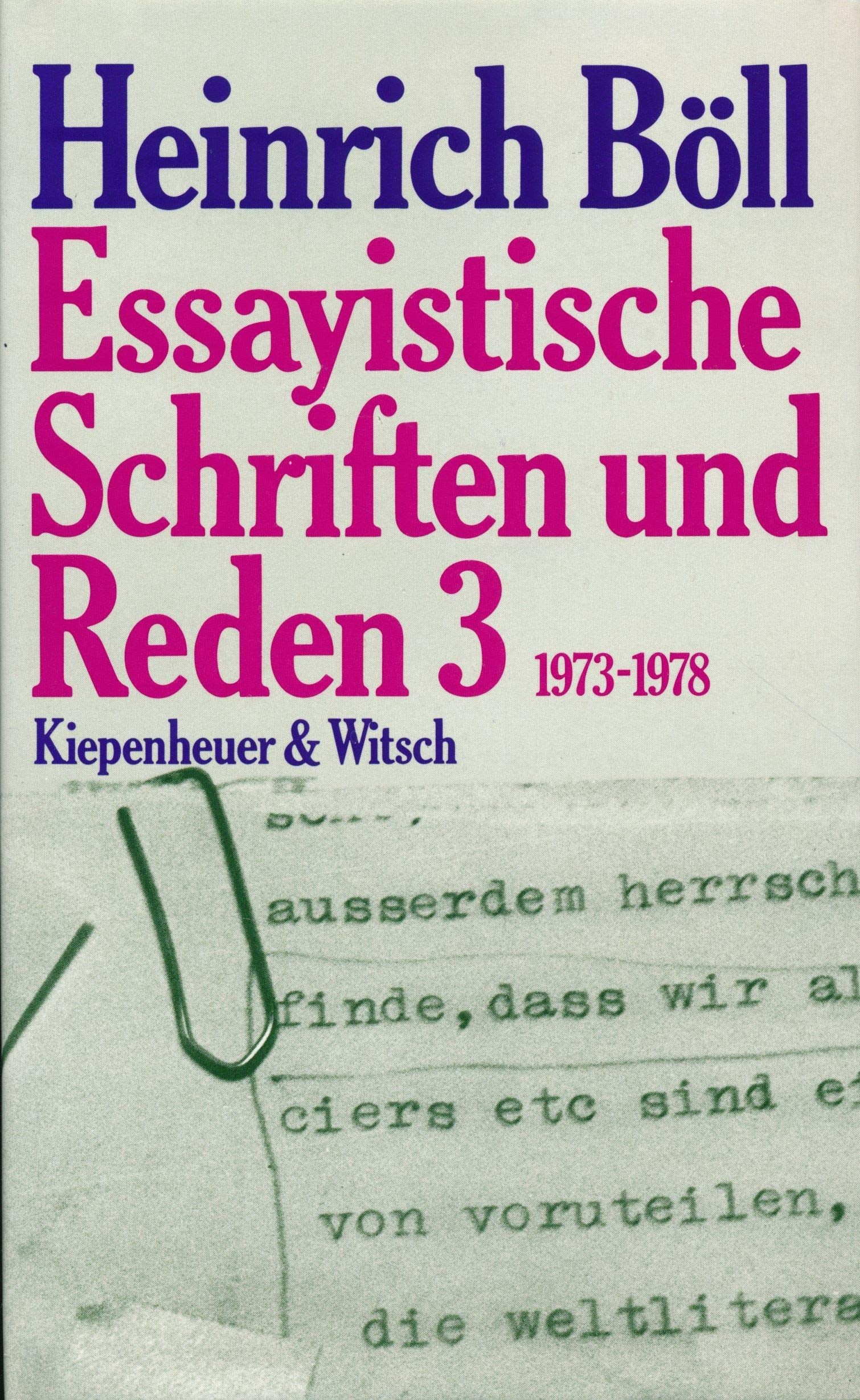 Essayistische Schriften und Reden 3: 1973-1978 Politics & History
