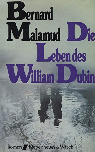 Die Leben des William Dubin: Roman Contemporary literature