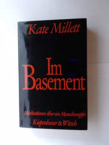 Im Basement: Meditationen über ein Menschenopfer Memories