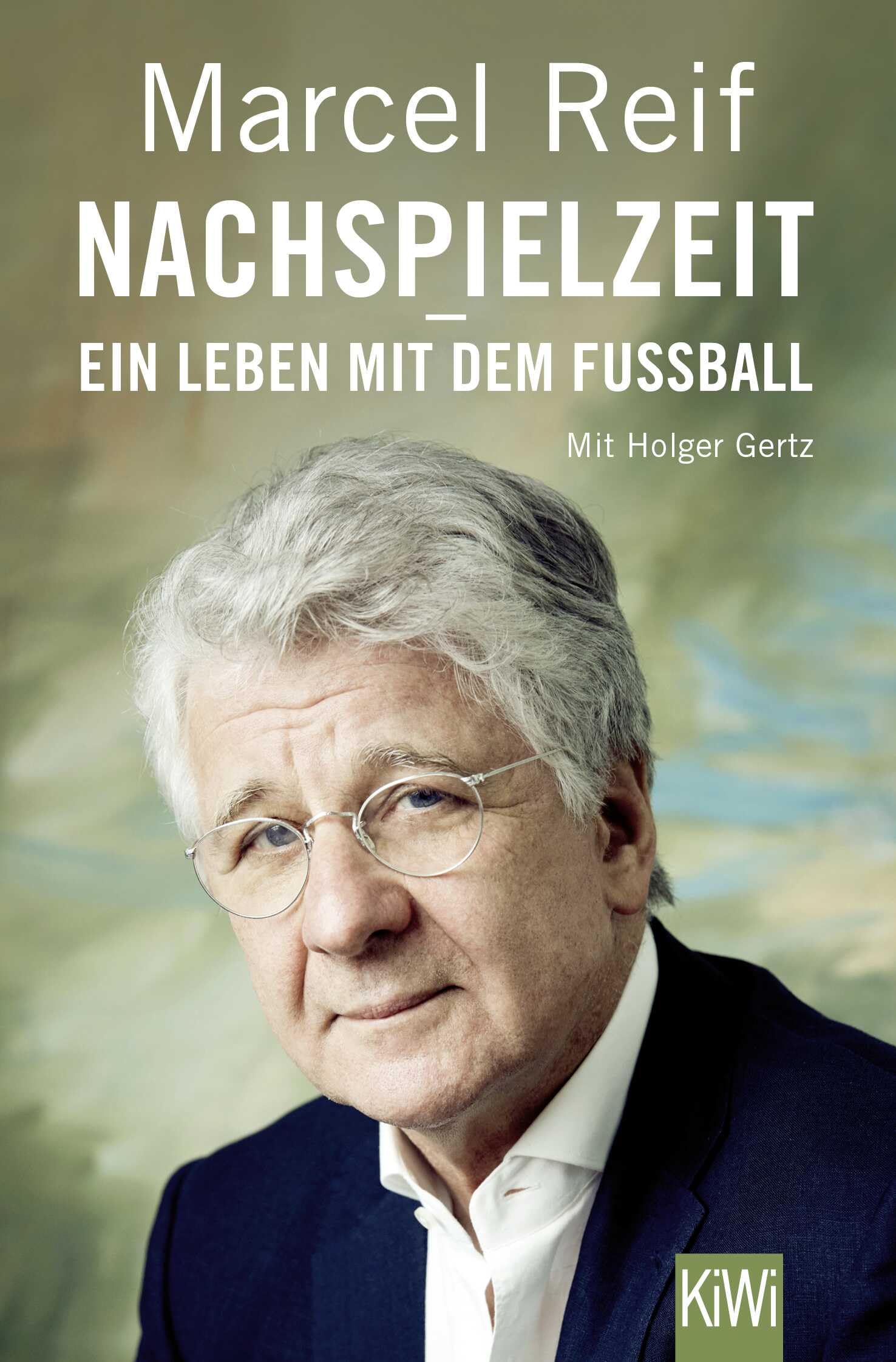 Nachspielzeit - ein Leben mit dem Fußball Books