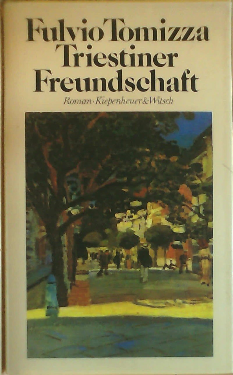 Product Image: Triestiner Freundschaft: Roman