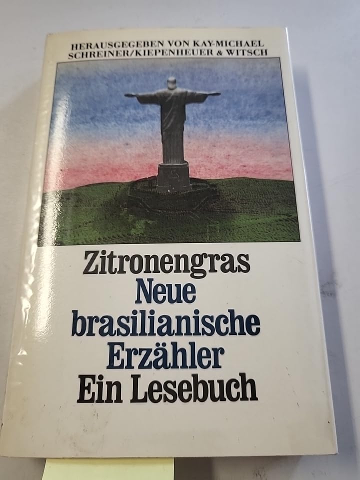 Zitronengras: Neue brasilianische Erzähler. Ein Lesebuch Books