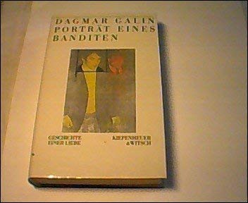 Porträt eines Banditen: Geschichte einer Liebe Contemporary literature