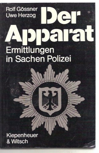 Der Apparat: Ermittlungen in Sachen Polizei Law