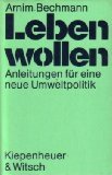 Das darf nicht alles gewesen sein: Plädoyer für die Umweltpolitik der achtziger Jahre Natural Sciences