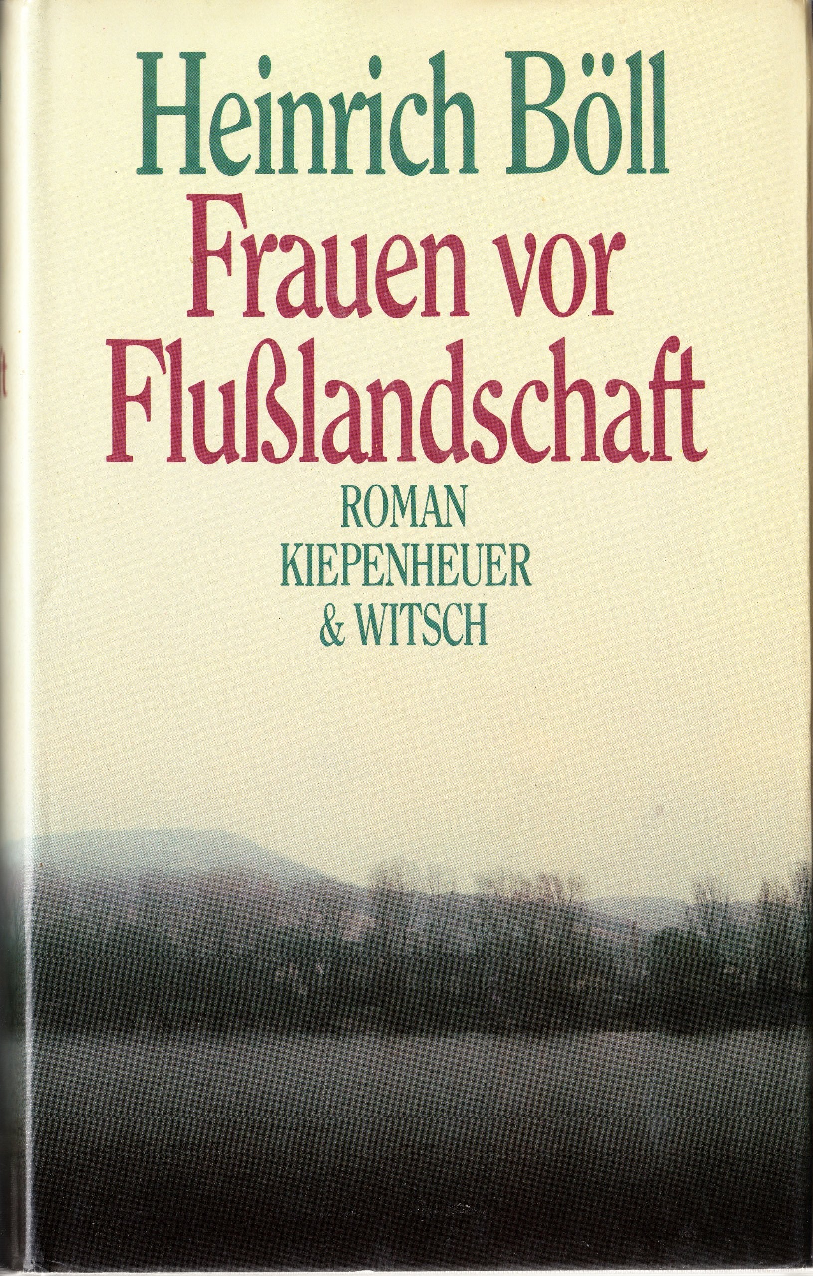 Frauen vor Flusslandschaft: Roman in Dialogen und Selbstgesprächen Contemporary literature