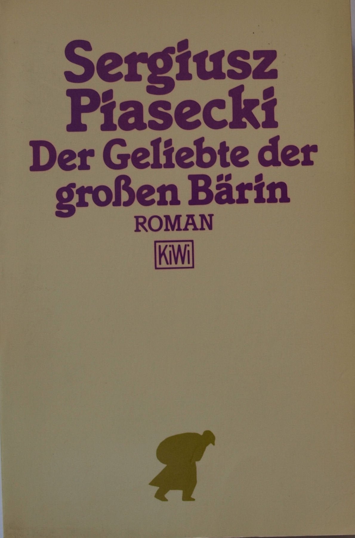 Der Geliebte der grossen Bärin (KiWi) Books