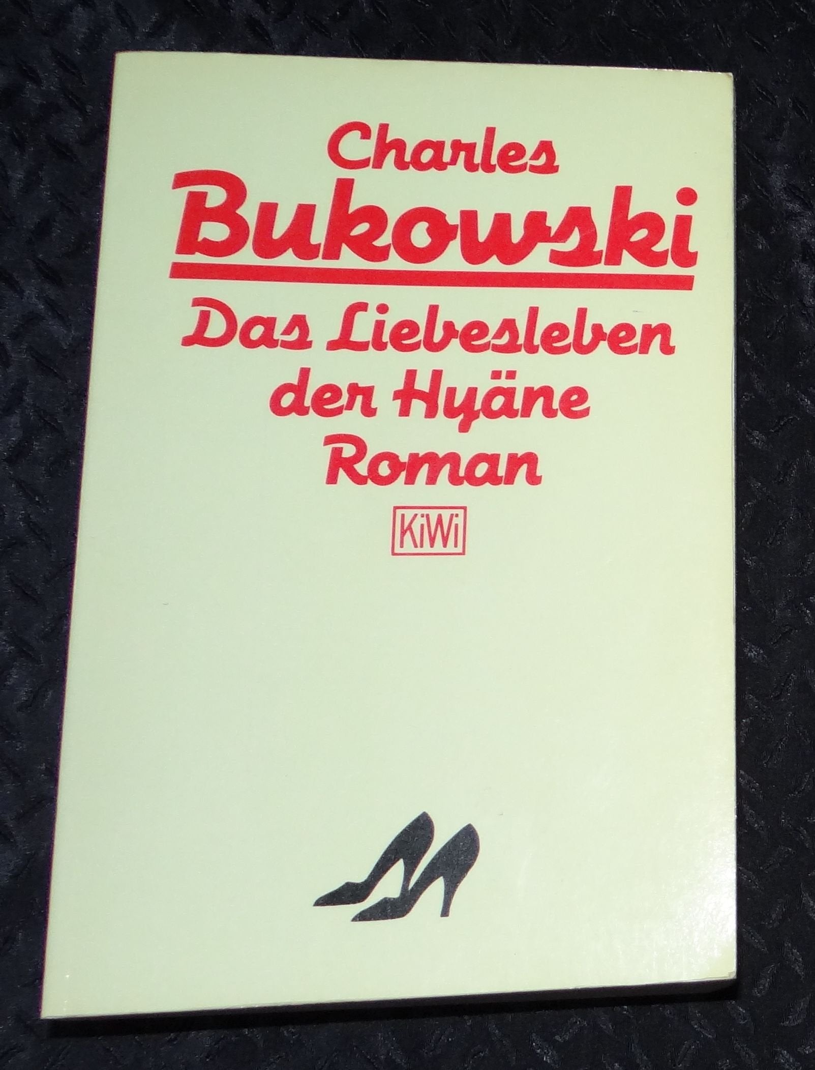 Das Liebesleben der Hyäne (KiWi) Contemporary literature Books