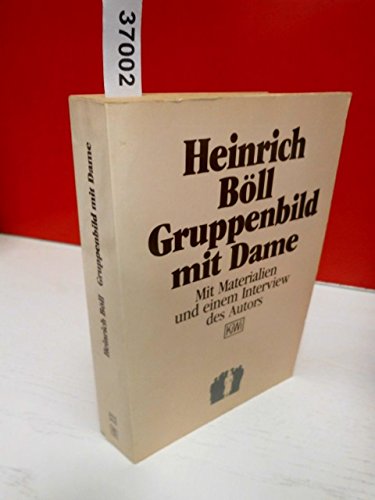 Gruppenbild mit Dame: Mit Materialien und einem Interview des Autors über seinen Roman (KiWi) Contemporary literature