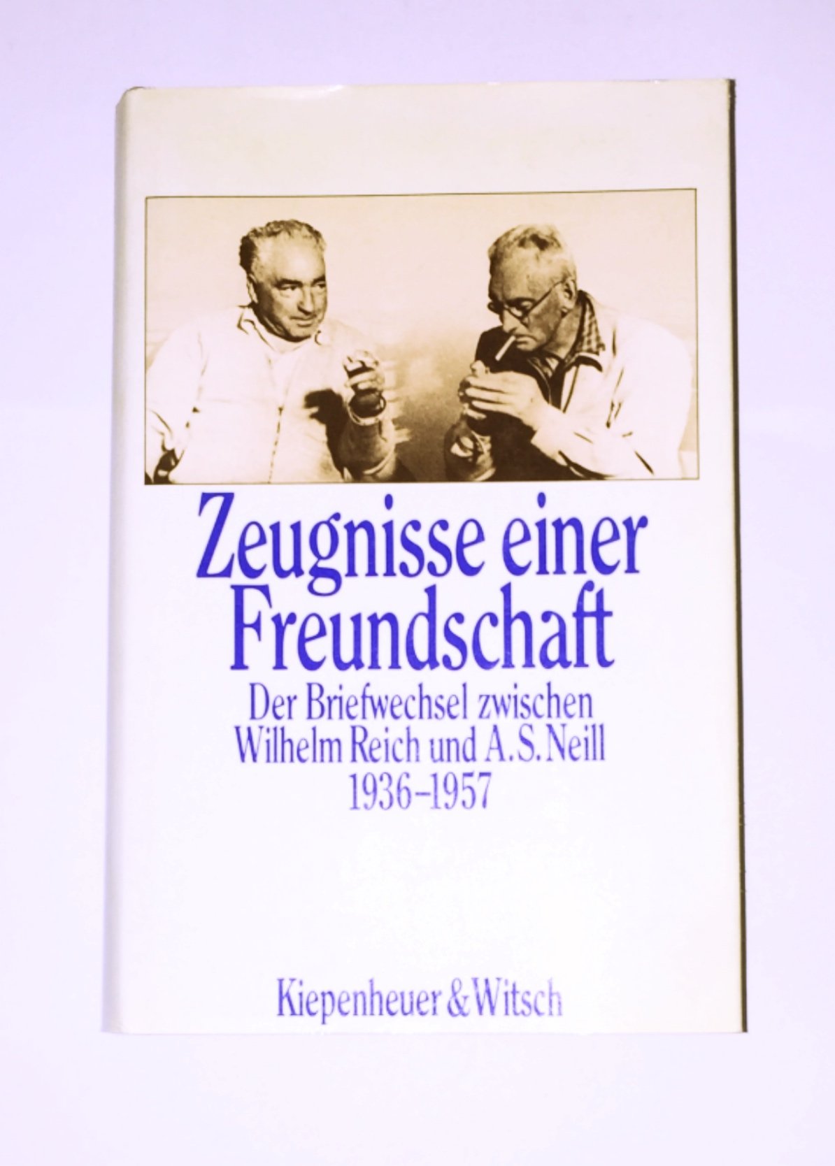 Zeugnisse einer Freundschaft: Der Briefwechsel zwischen Wilhelm Reich und A. S. Neill 1936-1957 Essays & Short Stories