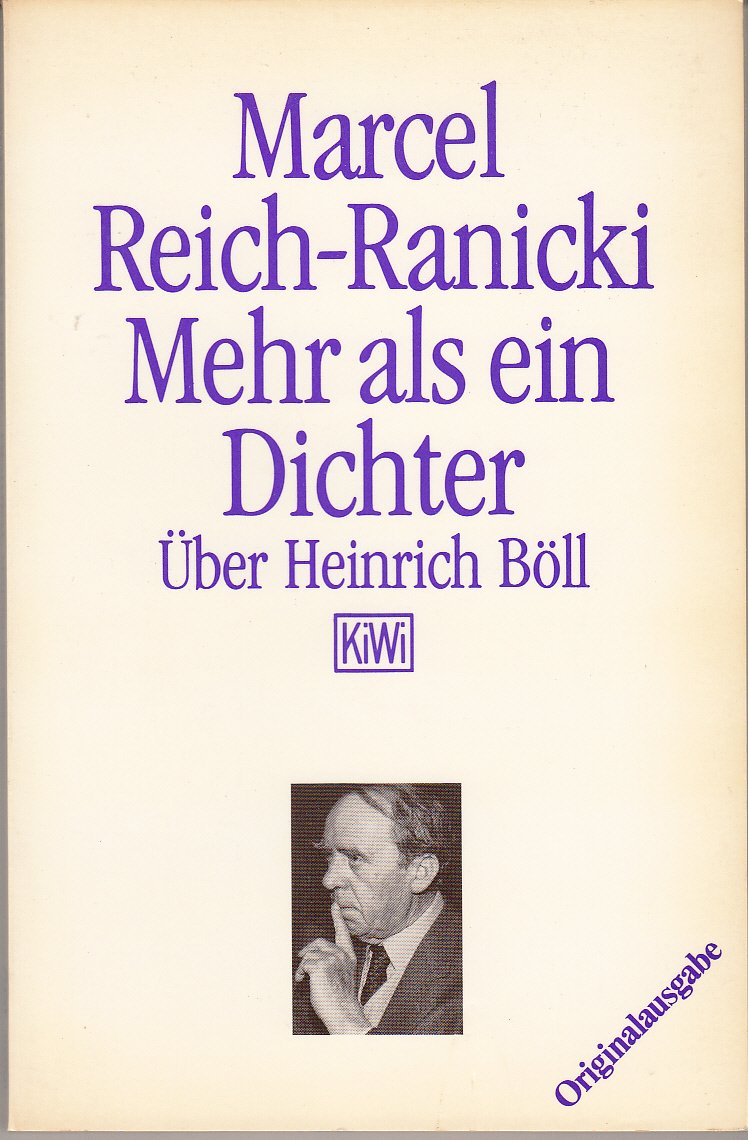 Mehr als ein Dichter: Über Heinrich Böll (KiWi) Professional & Reference Books