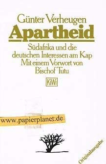 Apartheid: Südafrika und die deutschen Interessen am Kap (KiWi) Politics & History