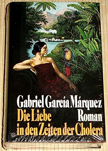 Die Liebe in den Zeiten der Cholera : Roman. International