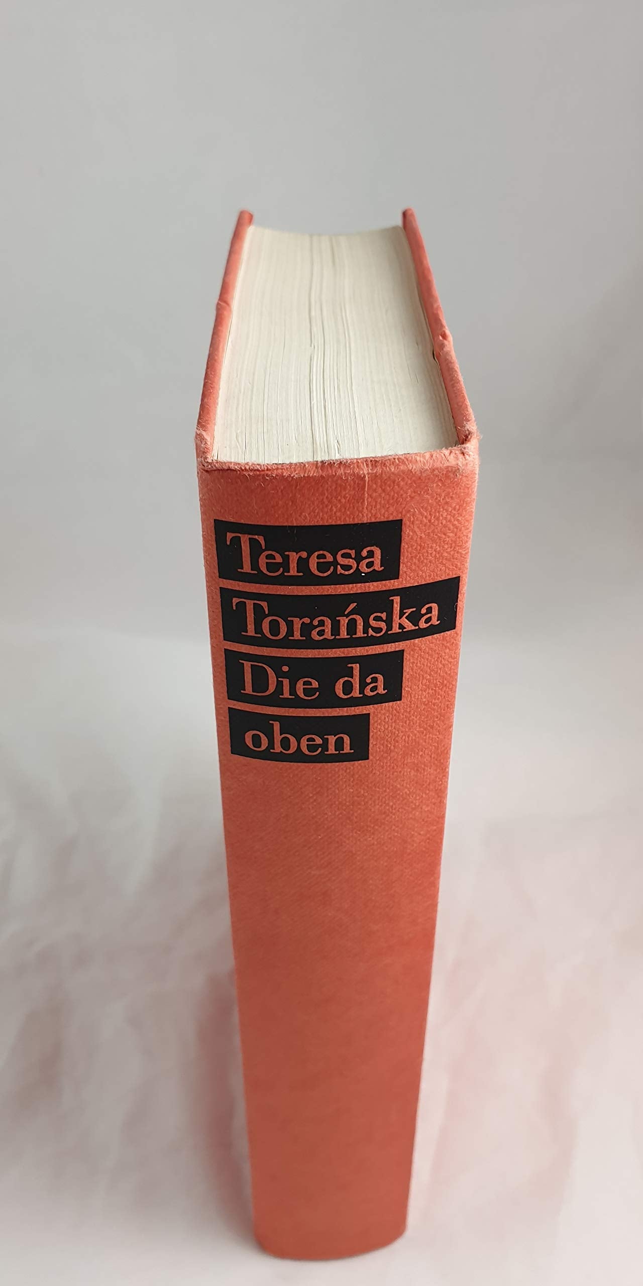 Die da oben. Polnische Stalinisten zum Sprechen gebracht Memories