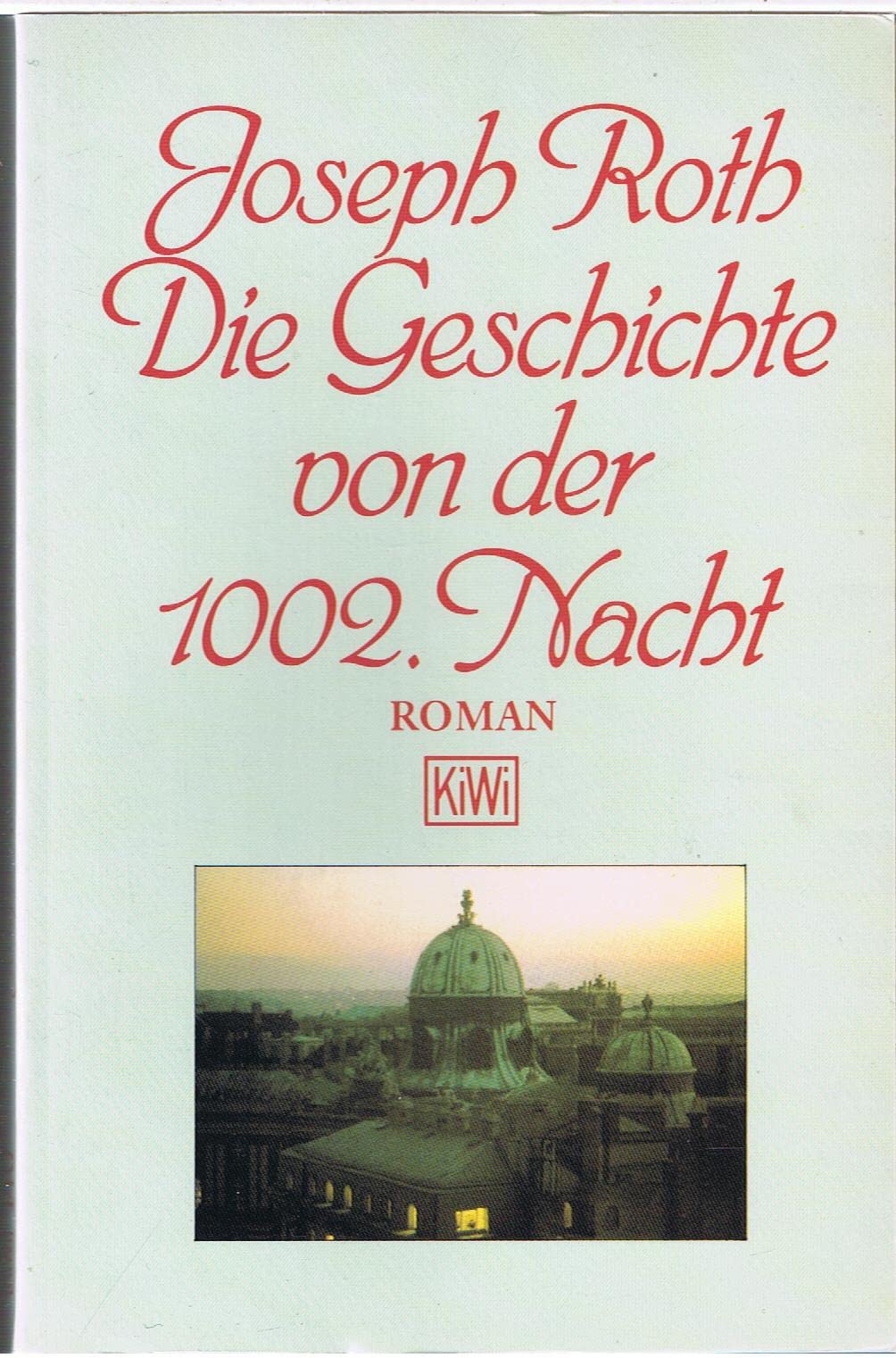 Die Geschichte von der 1002. Nacht (KiWi) Classics