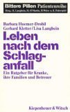 Leben nach dem Schlaganfall. Ein Ratgeber für Kranke, ihre Familien und Betreuer Books