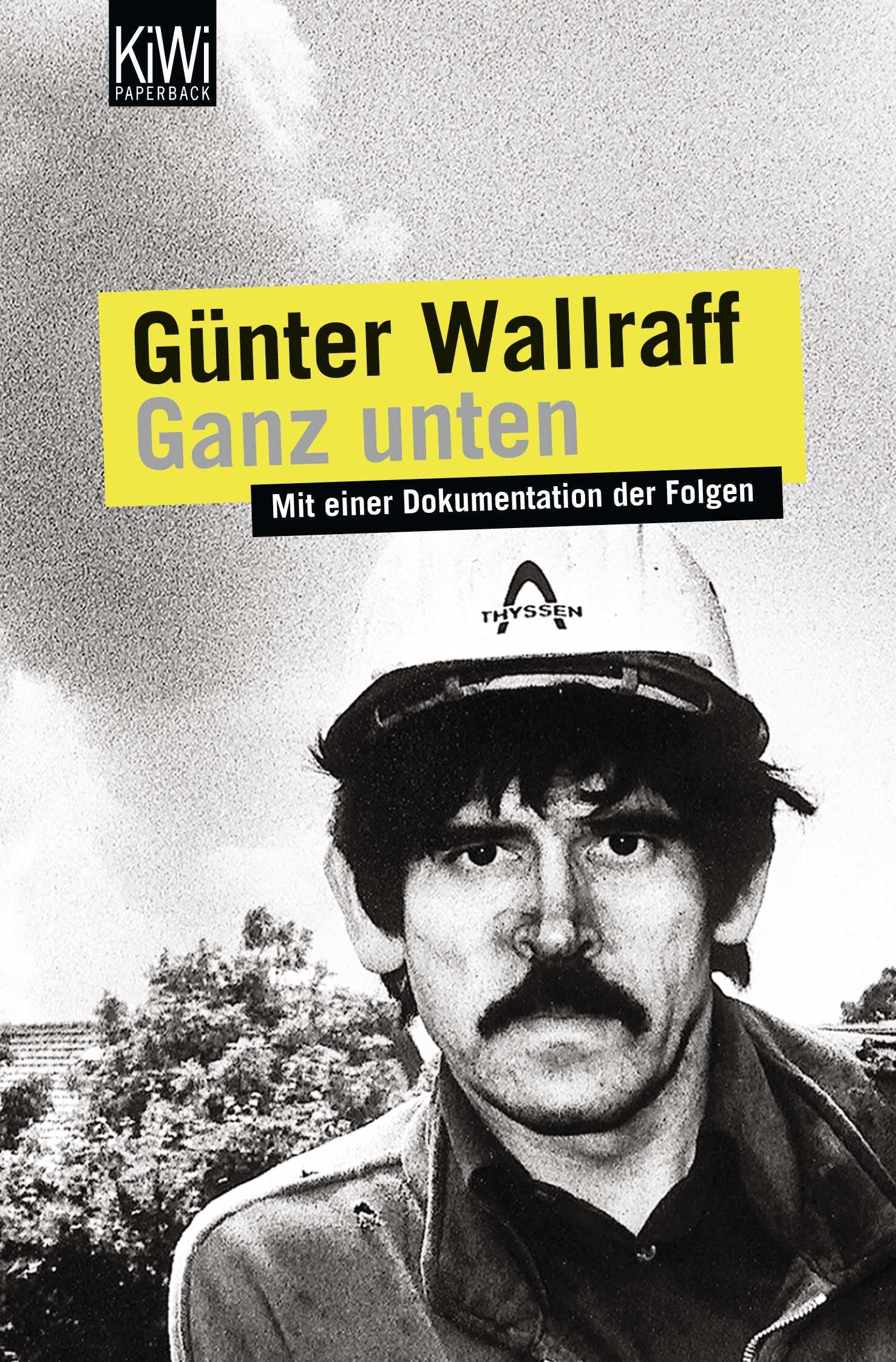 Ganz unten. Erweiterte Neuauflage Law