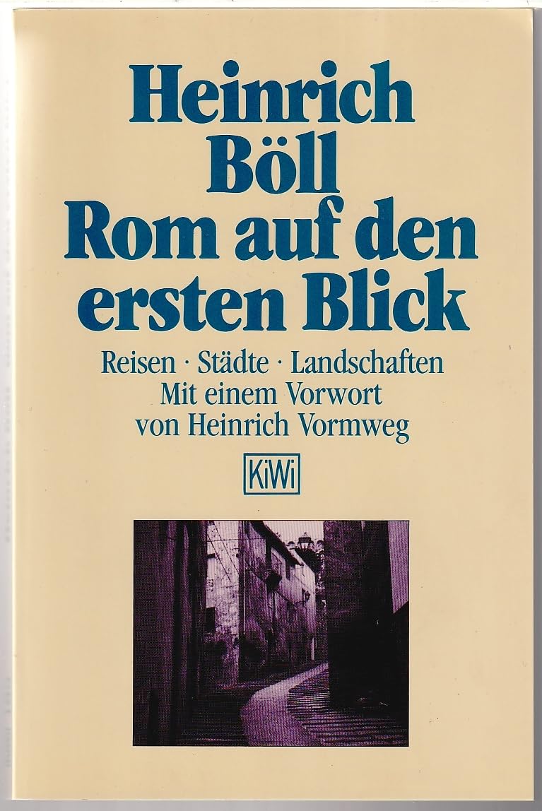 Rom auf den ersten Blick: Reisen - Städte - Landschaften (KiWi) Essays & Short Stories
