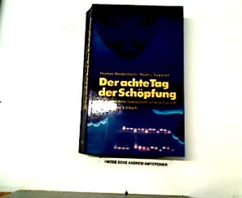 Der achte Tag der Schöpfung. Die Gentechnik manipuliert unsere Zukunft Books