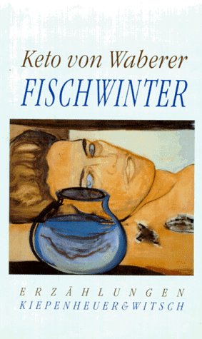 Fischwinter: Erzählungen Contemporary literature