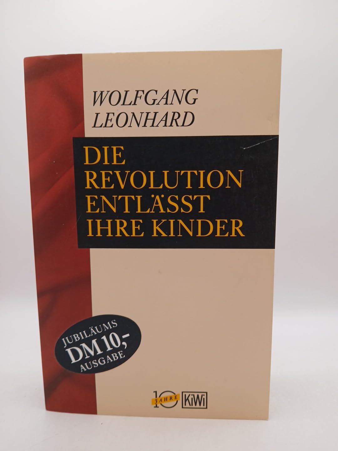 Die Revolution enlässt ihre Kinder: (Aktionstitel) (KiWi) Books