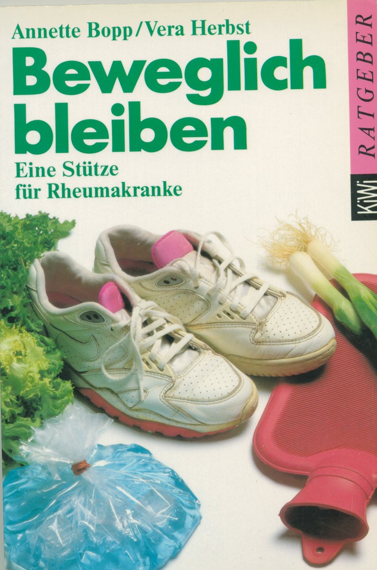 Beweglich bleiben: Eine Stütze für Rheumakranke (KiWi) Medicine