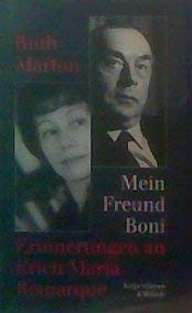Mein Freund Boni: Erinnerungen an Erich Maria Remarque Books