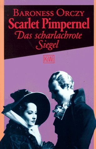 Scarlet Pimpernel /Das scharlachrote Siegel (KiWi) Books