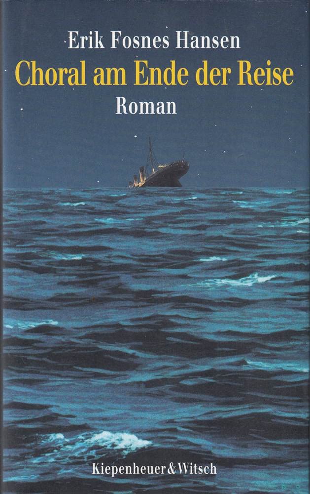 Choral am Ende der Reise: Roman Contemporary literature