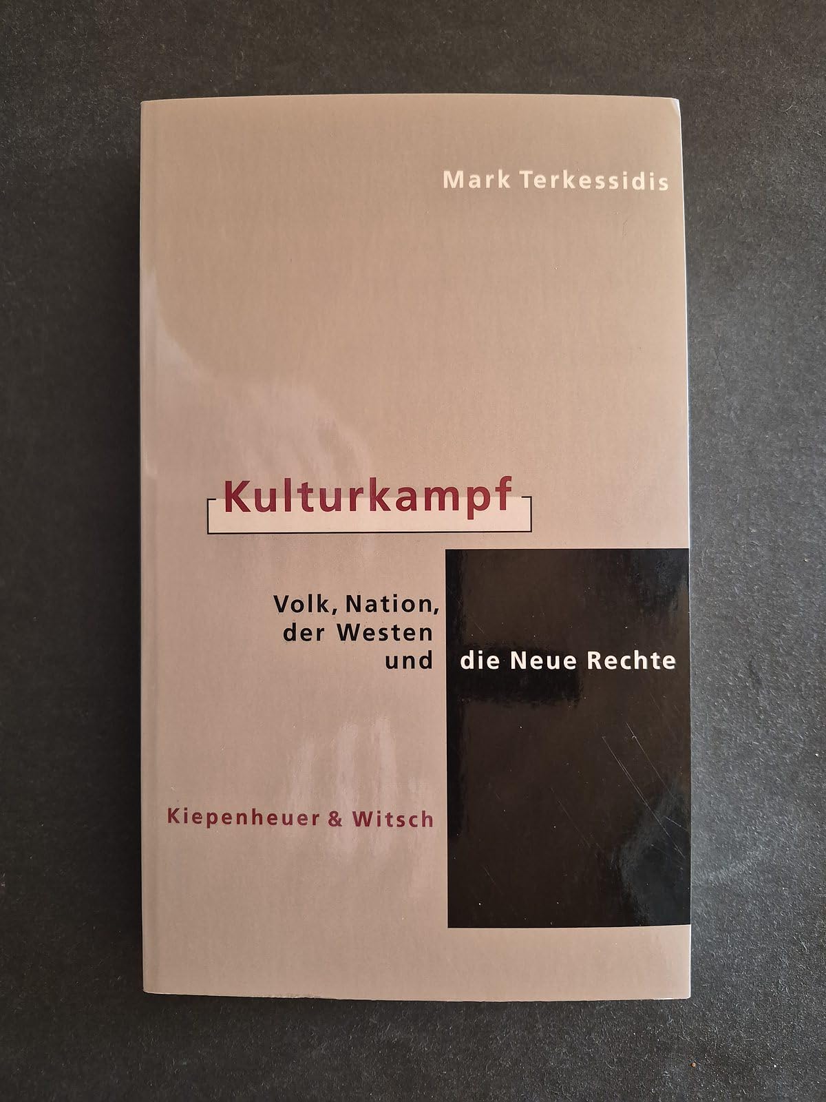 Kulturkampf: Volk, Nation, der Westen und die Neue Rechte General education