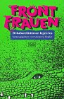 Front Frauen: 28 Kabarettistinnen legen los (KiWi) Books