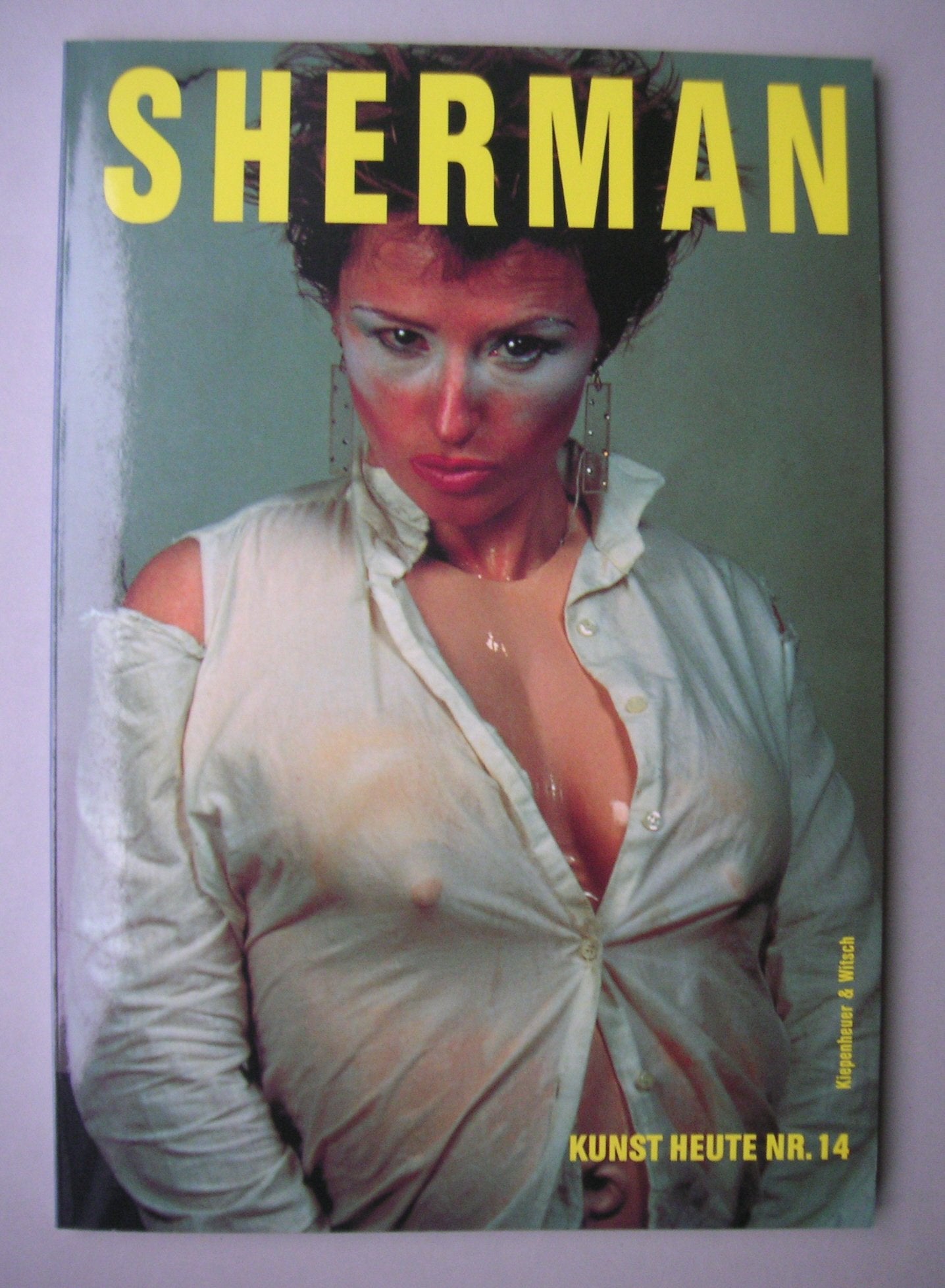 Kunst heute, Nr.14, Sherman: Im Gespräch mit Wilfried Dickhoff Photography
