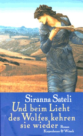 Und beim Licht des Wolfes kehren sie wieder: Roman Contemporary literature