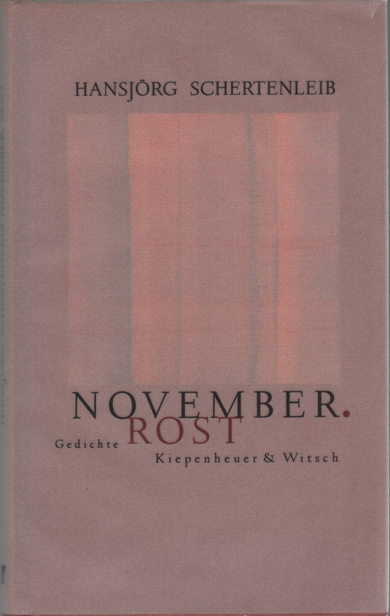 November. Rost: Gedichte Fiction