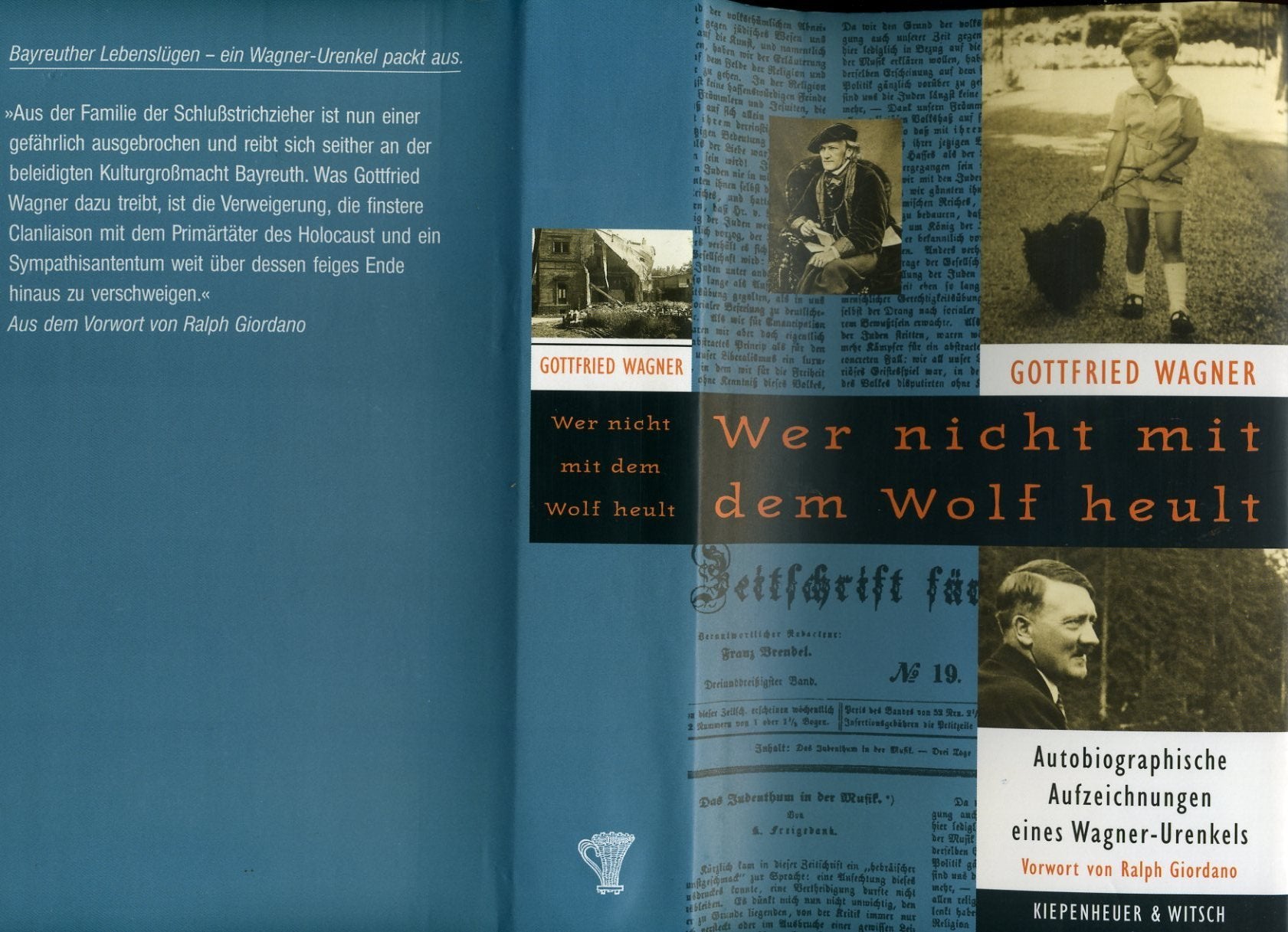 Wer nicht mit dem Wolf heult. Autobiographische Aufzeichnungen eines Wagner-Urenkels Pop culture