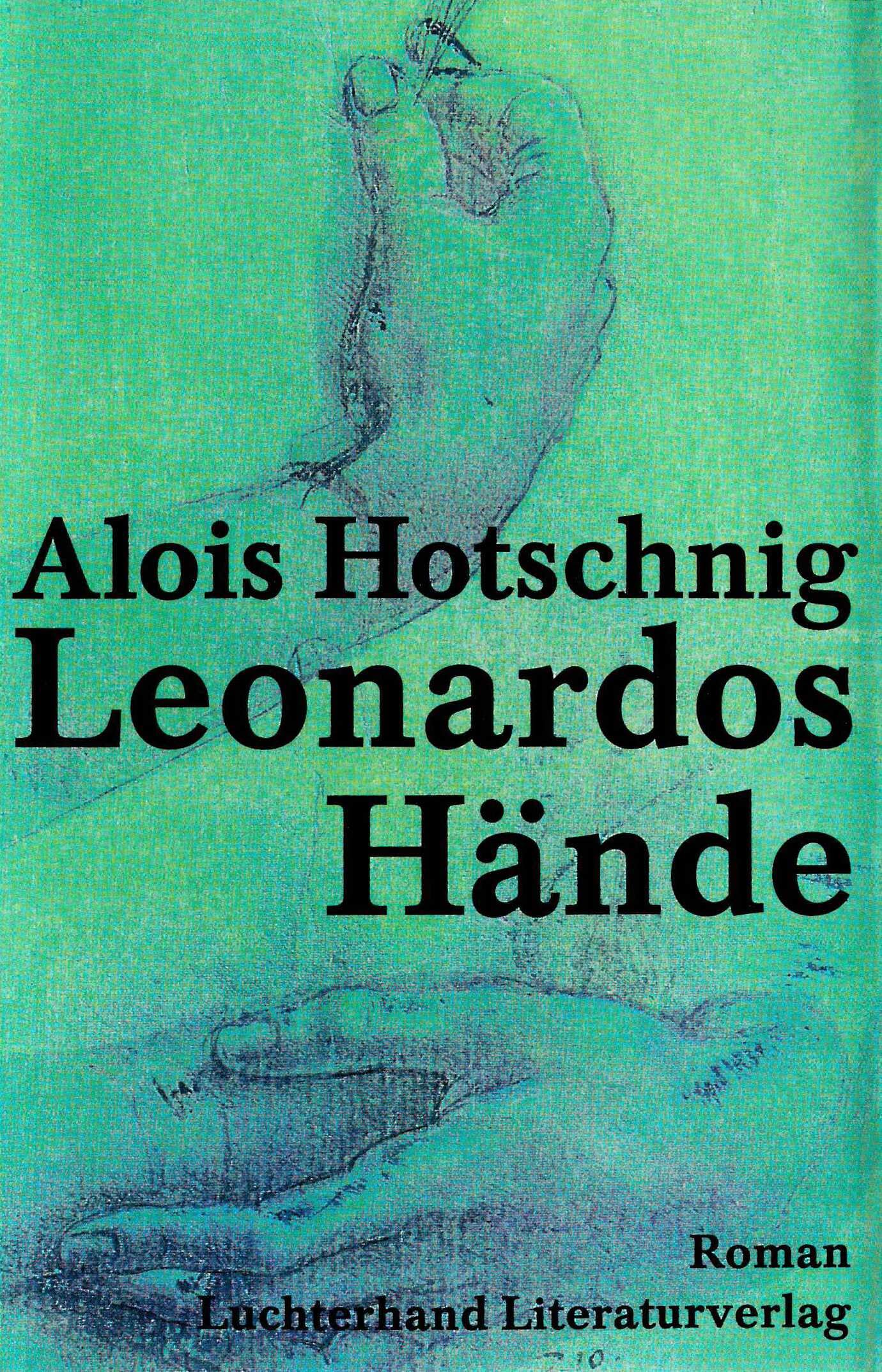 Leonardos Hände: Roman Contemporary literature