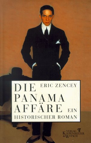 Die Panama-Affäre: Ein historischer Roman Fiction