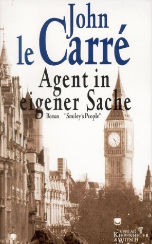 Agent in eigener Sache (Smiley's People). Sonderausgabe Crime & Thrillers