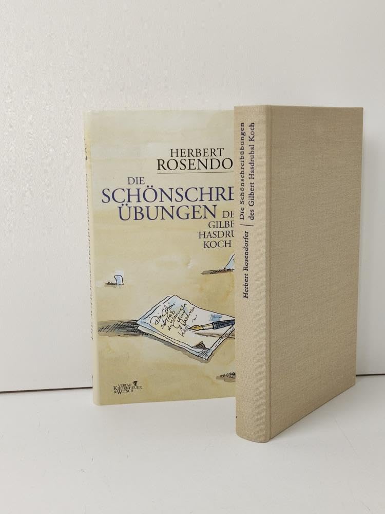 Die Schönschreibübungen des Gilbert Hasdrubal Koch Contemporary literature