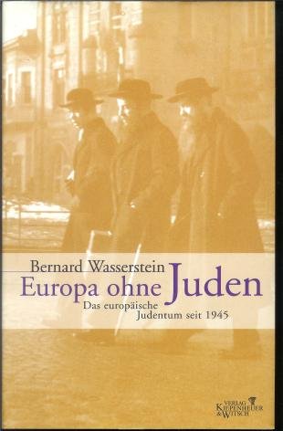 Europa ohne Juden. Das europäische Judentum seit 1945 book