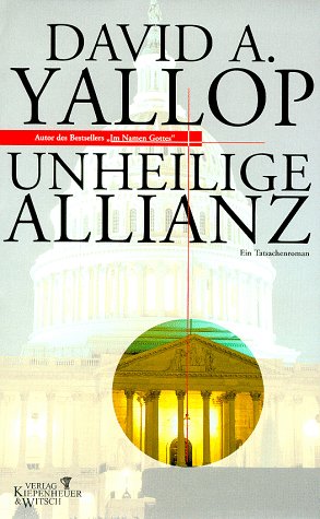 Unheilige Allianz: Roman Fiction