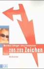 205.293 Zeichen: Die Garnitur. Roman (KiWi) Contemporary literature