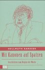 Mit Kanonen auf Spatzen: Geschichten zum Beginn der Woche (KiWi) Essays & Short Stories